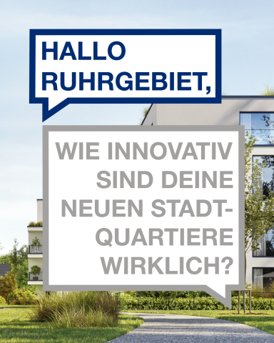 Talk im Pott mit dem Thema "Wie innovativ sind deine neuen Stadtquartiere wirklich?"